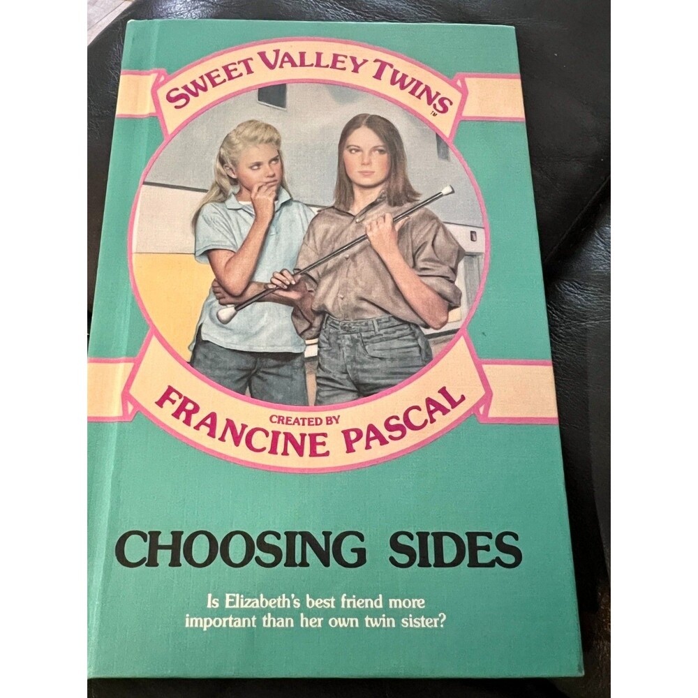 Sweet Valley Twins: Choosing Sides : by Francine Pascal Weekly Reader Hardcover